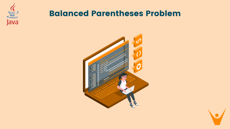 Balanced Parentheses Problem in Java