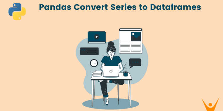Convert Pandas Series to Dataframe