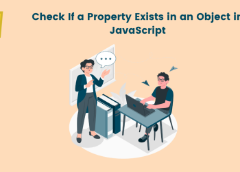 Check If a Property Exists in an Object in JavaScript