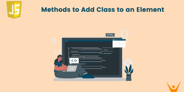 Methods to Add Class to an Element