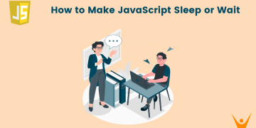 How to Make JavaScript Sleep or Wait