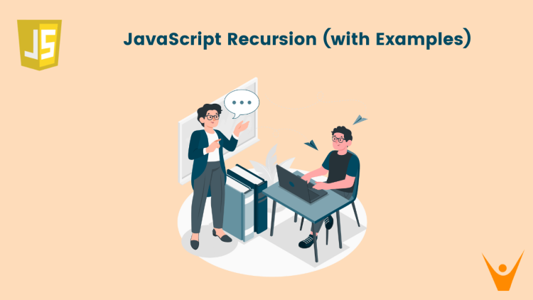 JavaScript Recursion (with Examples)