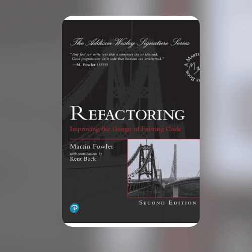 Refactoring: Improving the Design of Existing Code