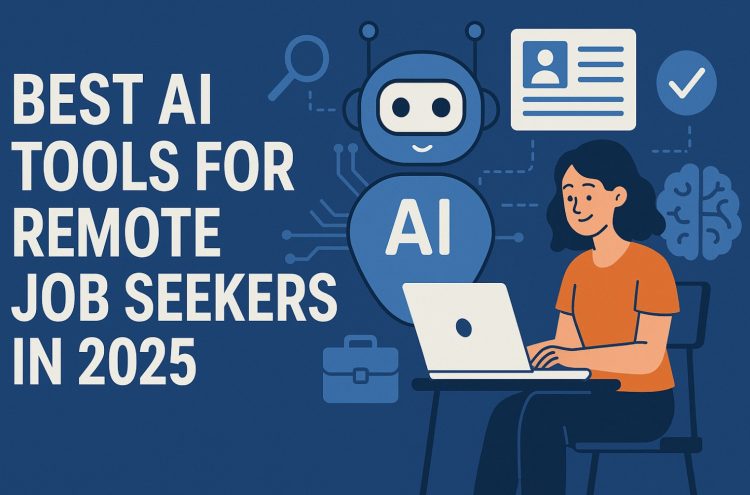 Best AI Tools for Remote Job Seekers