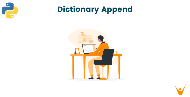 Dictionary Append in Python | 3 Methods (with code)