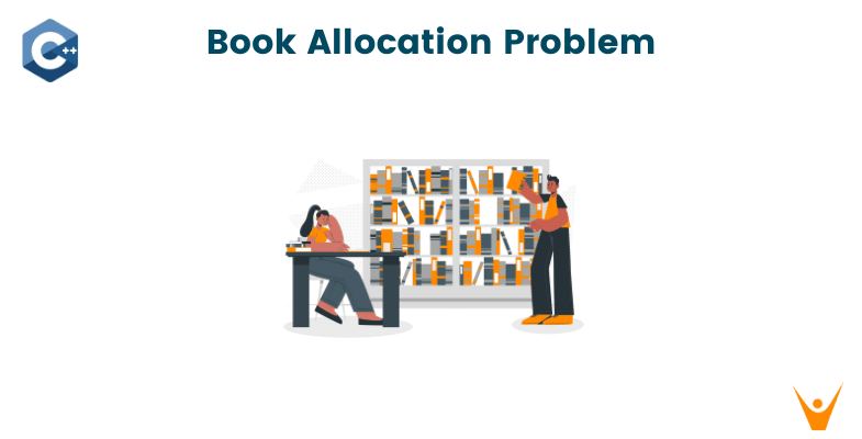 Book Allocation Problem (with C++ code)