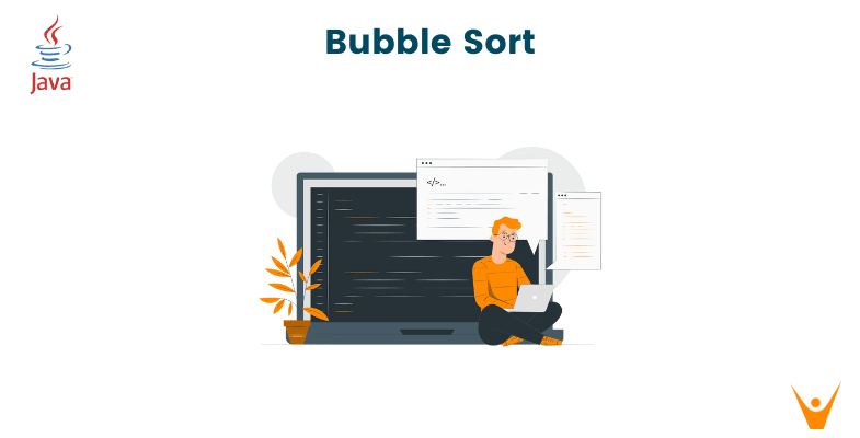 Bubble Sort in Java: Simple, Optimized & Recursive (with code)