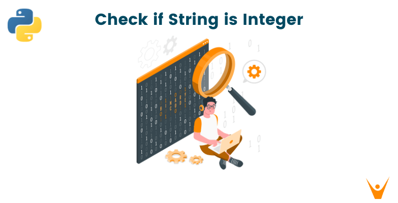 How To Check If The String Is Integer In Python