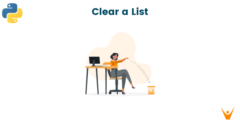 Clear a List in Python: clear() and del statement