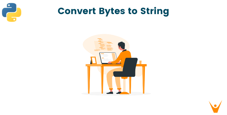 4 Methods to Convert Bytes to String in Python (with code)