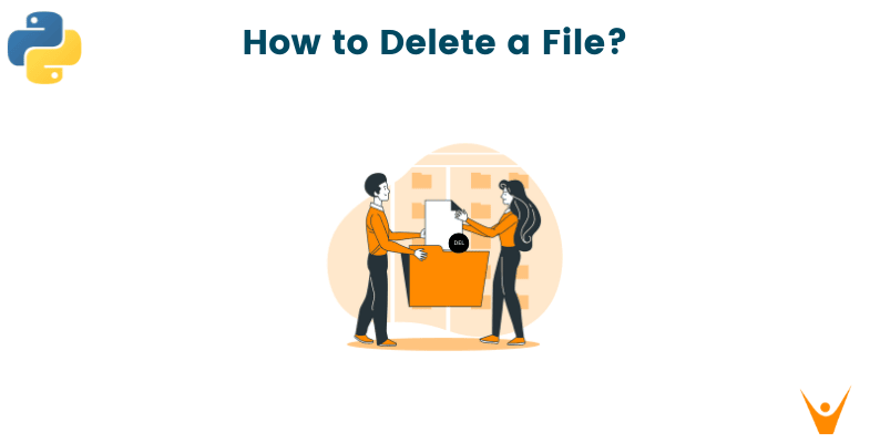  Delete a File in Python: 5 Methods to Remove Files (with code)