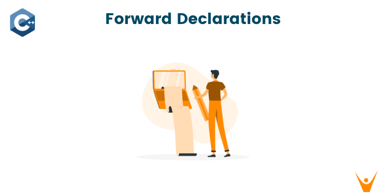 Understand Forward Declarations in C++ (with Examples)