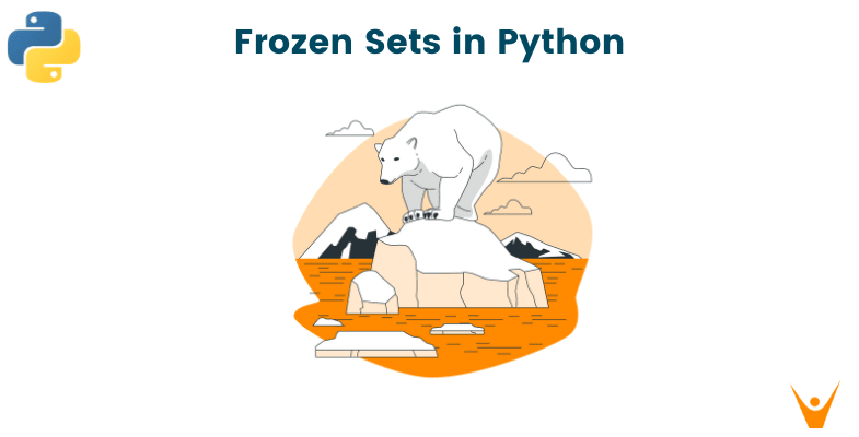 Frozen Sets in Python: frozenset() function with Examples 