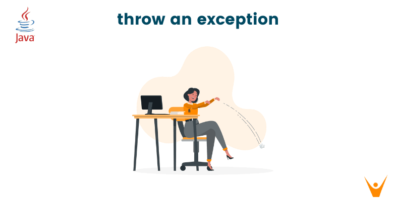 How to Throw an Exception in Java (with Examples)