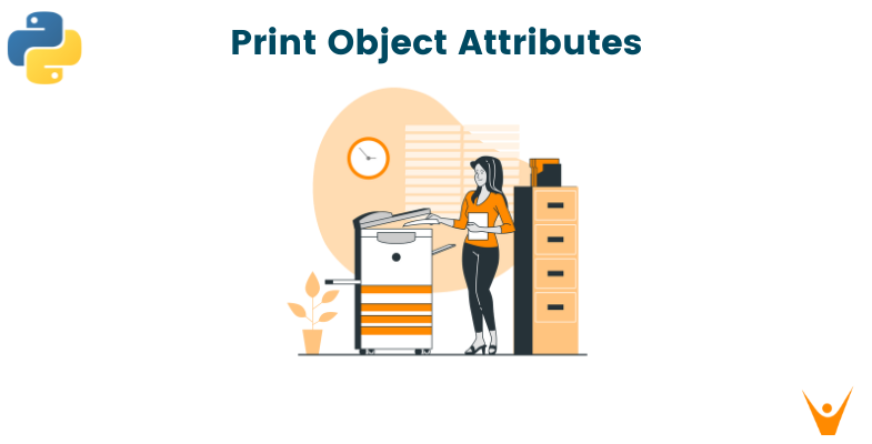 How To Print Object Attributes In Python? (With Code)