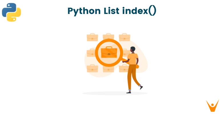 Python List index() & How to Find Index of an Item in a List?