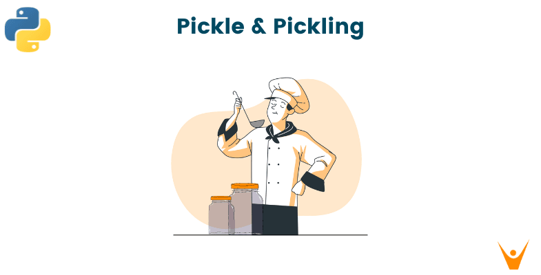What is Pickle in Python? How to do Pickling? (with code)