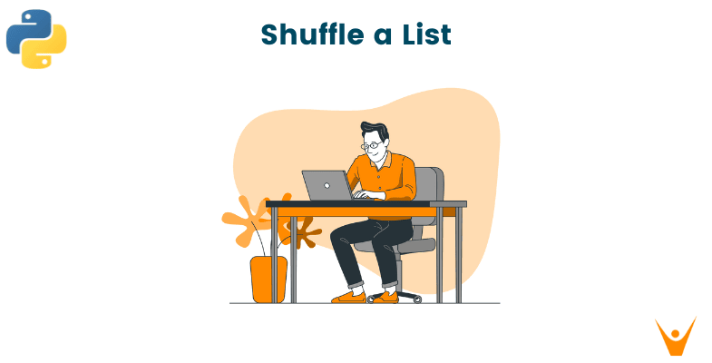 Shuffle List in Python: 03 Different Methods (with Code)