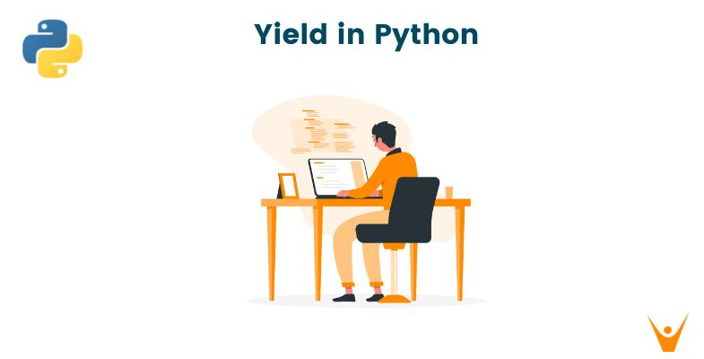 Yield Keyword in Python Explained