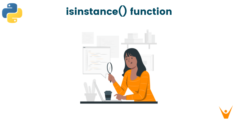 Python isinstance() Function (with Examples)