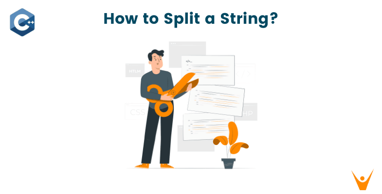 How to Split a String in C++? 6 Easy Methods (with Codes)