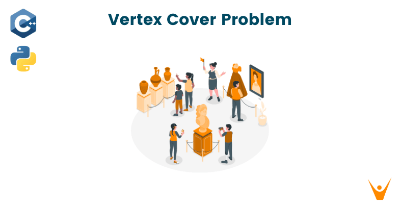 Vertex Cover Problem (with C++ & Python code)
