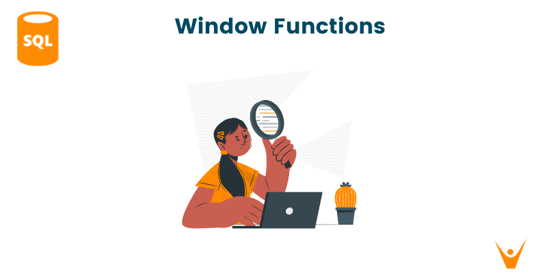 Window Functions in SQL Explained (with Examples)
