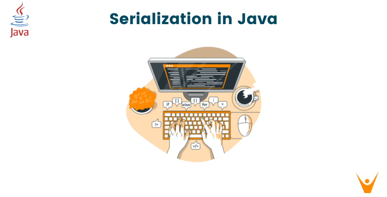 Serialization in Java (with Codes)