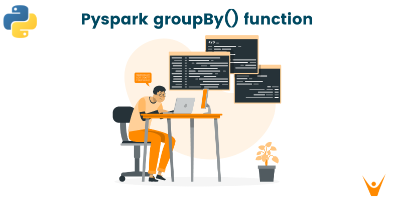 PySpark GroupBy function Explained (With Examples)