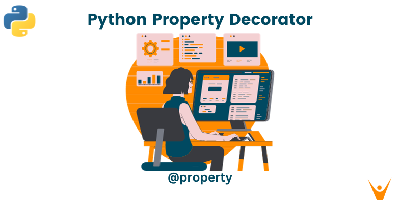 Python Property Decorator (with Examples)